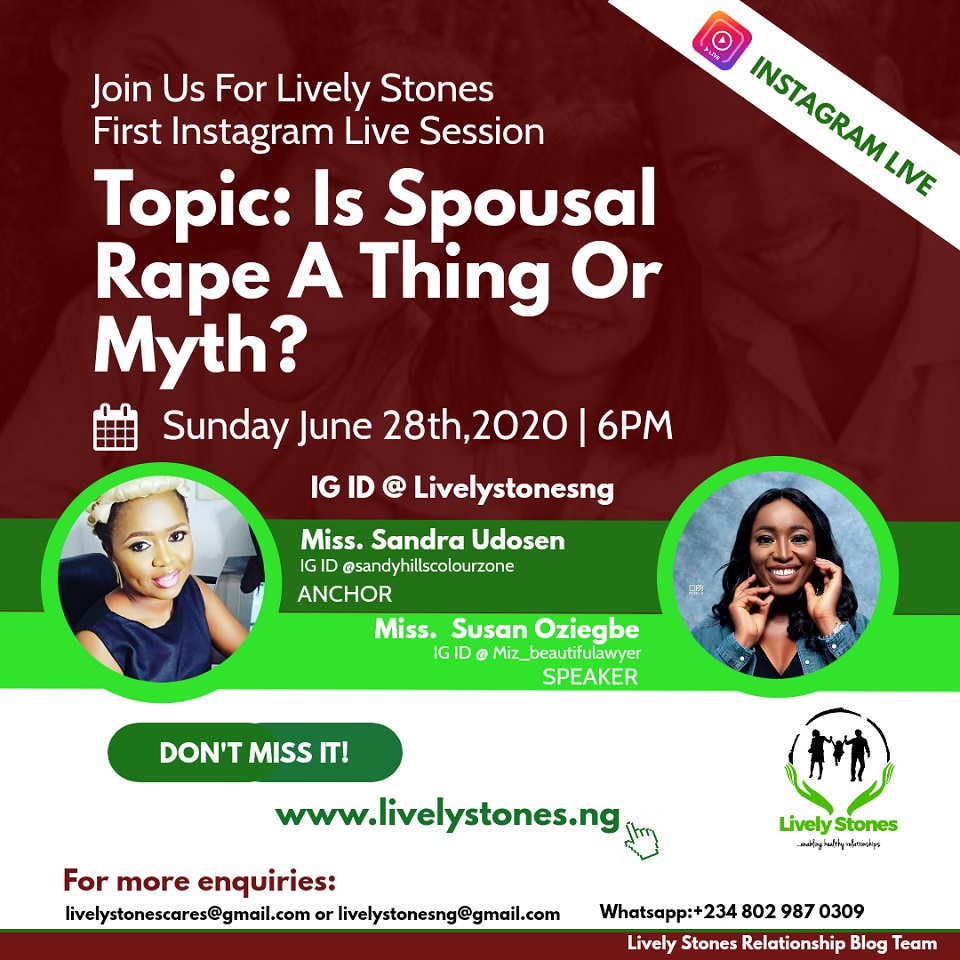 Is Spousal Rape A Thing Or Myth?- Lively Stones Presents Instagram Live Session