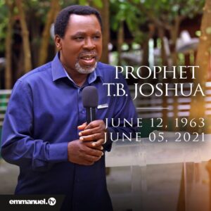 The Death Of Prophet TB Joshua -Family And World Mourns (Read Official Statement)