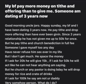 “My Boyfriend Pays More Money On Tithe And Offering Than What He Gives To Me” – Lady Cries Out