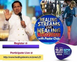 30 Days To Go For The March 2022 Healing Streams Live Healing Services With Pastor Chris