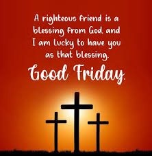 Good Friday Messages, Wishes, Quotes Send Your Loved Ones