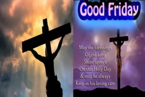 Good Friday Messages, Wishes, Quotes Send Your Loved Ones