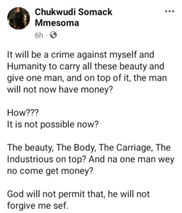It will be a crime against myself and humanity to carry all my beauty and give one man that doesn't have money - Nigerian lady says